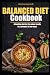 Balanced Diet Cookbook: A h...