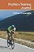 Triathlon Training Journal by Tim Kaufman