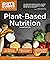 Plant-Based Nutrition, 2E by Julieanna Hever