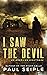 I Saw the Devil (A CreepTown Thriller)