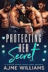 Protecting Her Se...