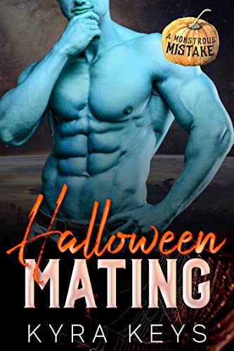 Halloween Mating (A Monstrous Mistake)