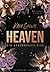 Heaven: Wir beherrschen dich (Heaven #2)