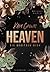 Heaven: Sie besitzen mich (...