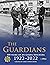 The Guardians: 100 Years of An Garda Síochána 1922-2022