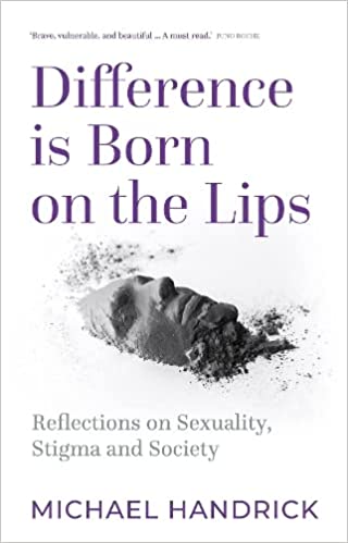 Difference Is Born on the Lips (Hardcover)