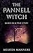 The Pannell Witch: Based on a True Story