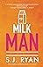 Milkman (The Man Cave Collection)