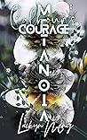Metanoia: Calhoun's Courage (Mum's The Word #2)