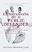 Confessions of a Public Defender: A Collection of Stories About Life In The Criminal Justice System
