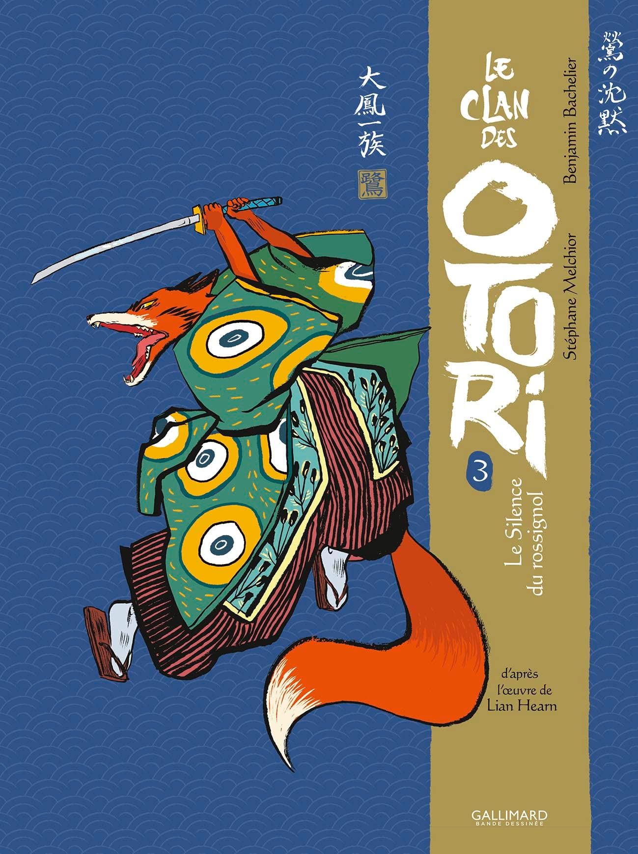 Le Silence du rossignol, tome III (Le Clan des Otori #3)