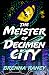 The Meister of Decimen City