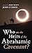 Who Are the Heirs of the Abrahamic Covenant?