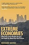 Extreme Economies...