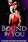 Bound By You