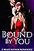 Bound By You by Haven Beck