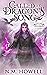 Called by Dragon's Song (Return of the Dragonborn)