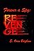 Forever a Spy: Revenge (Boo...
