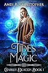Tides of Magic (Charley Deacon, #1)
