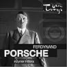 Ferdynand Porsche. Inżynier Hitlera i jego następcy (1875-2020)