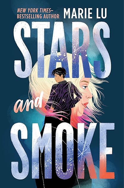 Stars and Smoke (Stars and Smoke, #1)