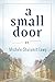 A Small Door