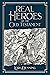 Real Heroes of the Old Testament by Lori Denning