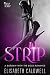 Strip by Elisabeth Caldwell