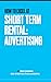 How to Excel at Short Term Rental: Advertising