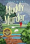 Muddy Murder: A S...