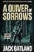 A Quiver of Sorrows by Jack Gatland