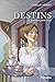 Destins - Tome 2: Invisible...