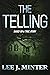 The Telling: Based On A True Story