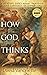 How God Thinks