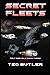 Secret Fleets: Book Three o...