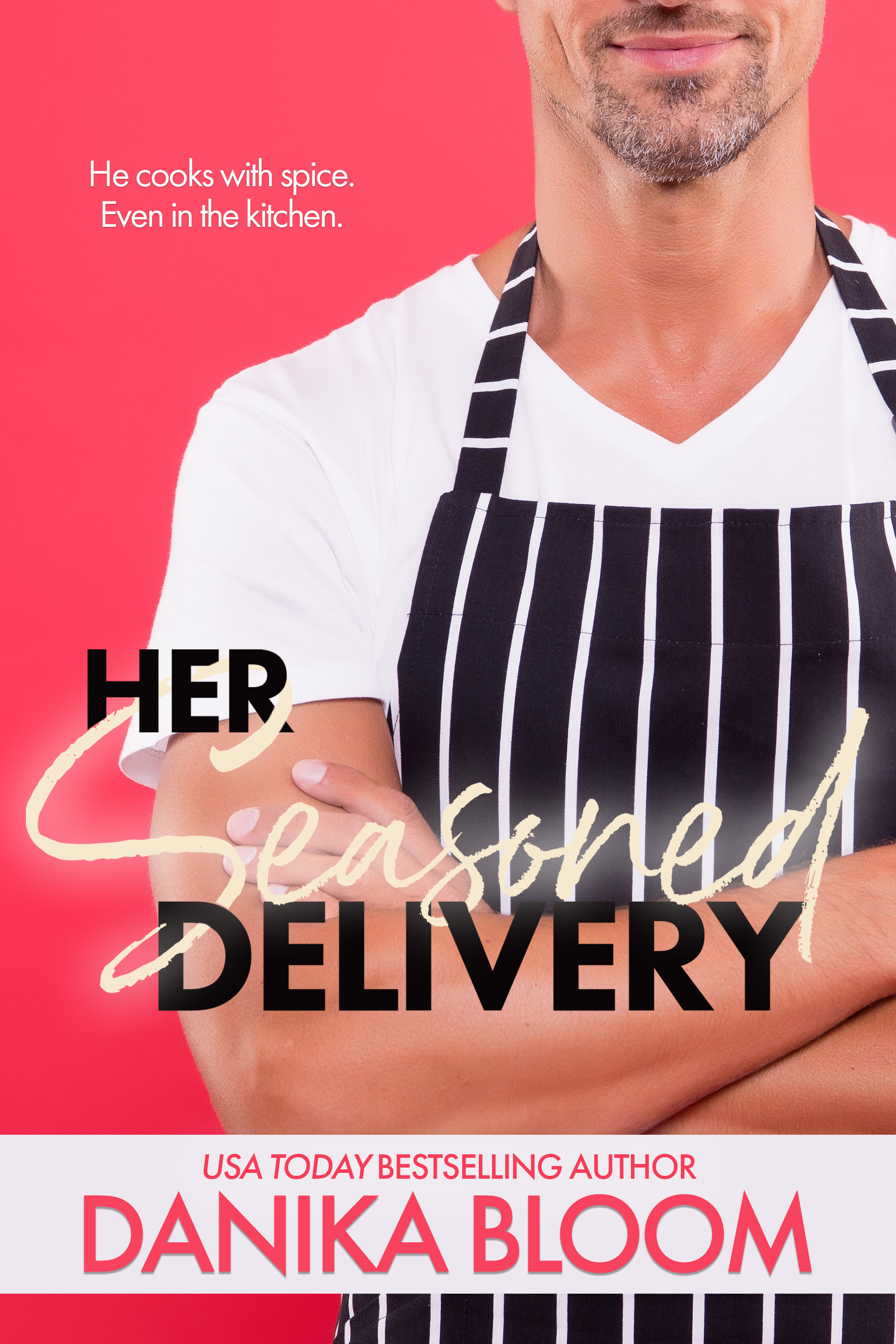 Her Seasoned Delivery (Kindle Edition)