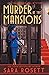 Murder at the Mansions: A 1920s Historical Mystery (High Society Lady Detective)