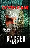 Tracker (the Tracker Trilogy Book 1)