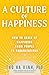 A Culture of Happiness by Tho Ha Vinh