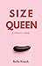 Size Queen