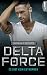 Delta Force - Es gibt kein ...
