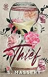 Thief by S. Massery