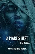 A Mare's Nest