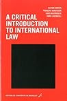 A critical introduction to international law