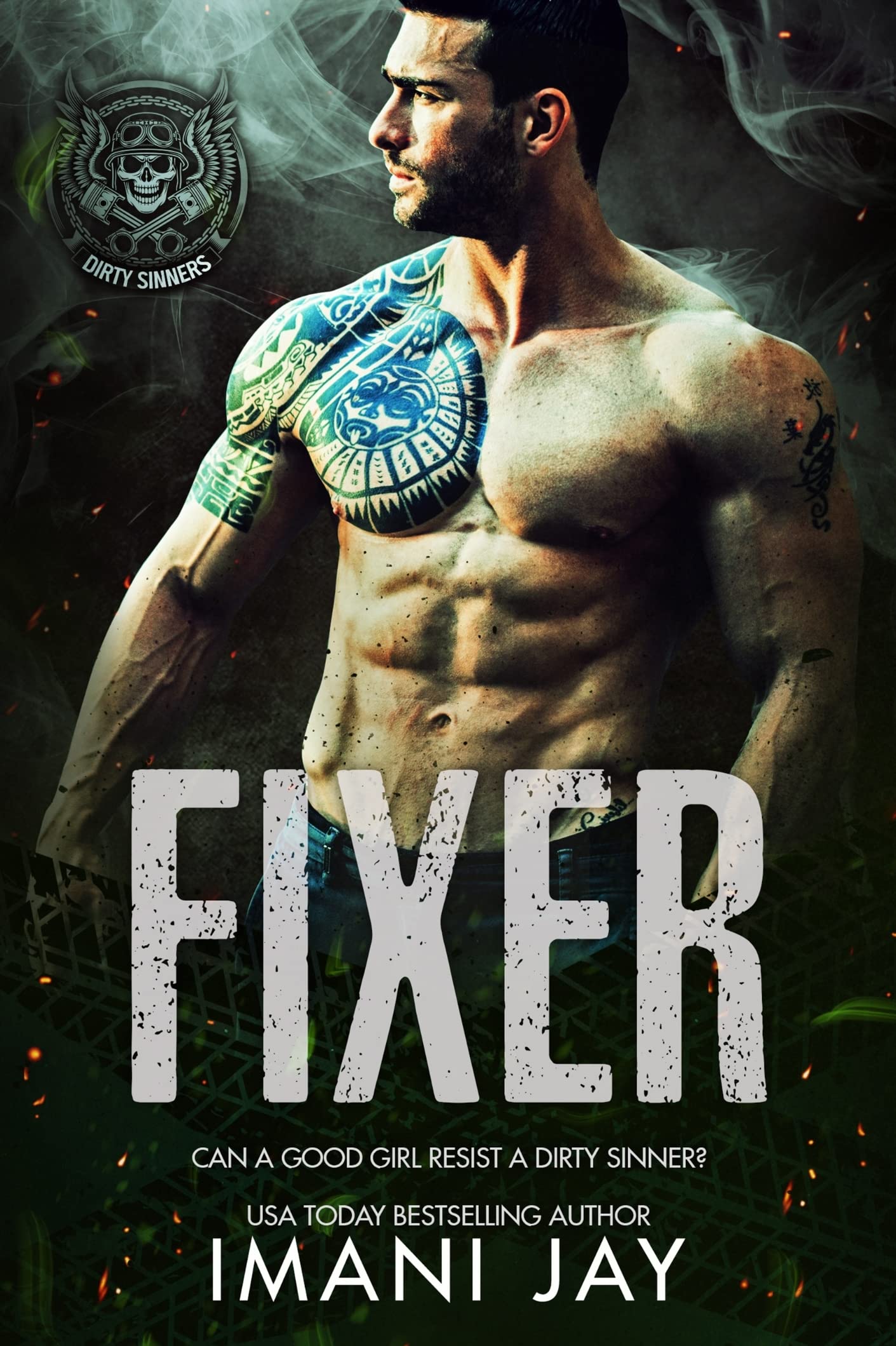 Fixer (Dirty Sinners MC)
