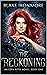 The Reckoning: An Eden Rite...