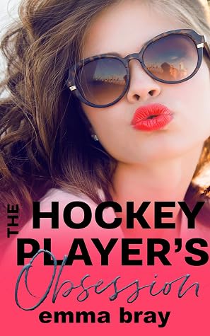 The Hockey Player's Obsession (Stalker Sportsmen)