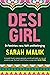 Desi Girl by Sarah Malik