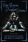 The Curse of the Dragon Stone: The Dragon's Heir Trilogy Book 1: The Dragon’s Heir Trilogy