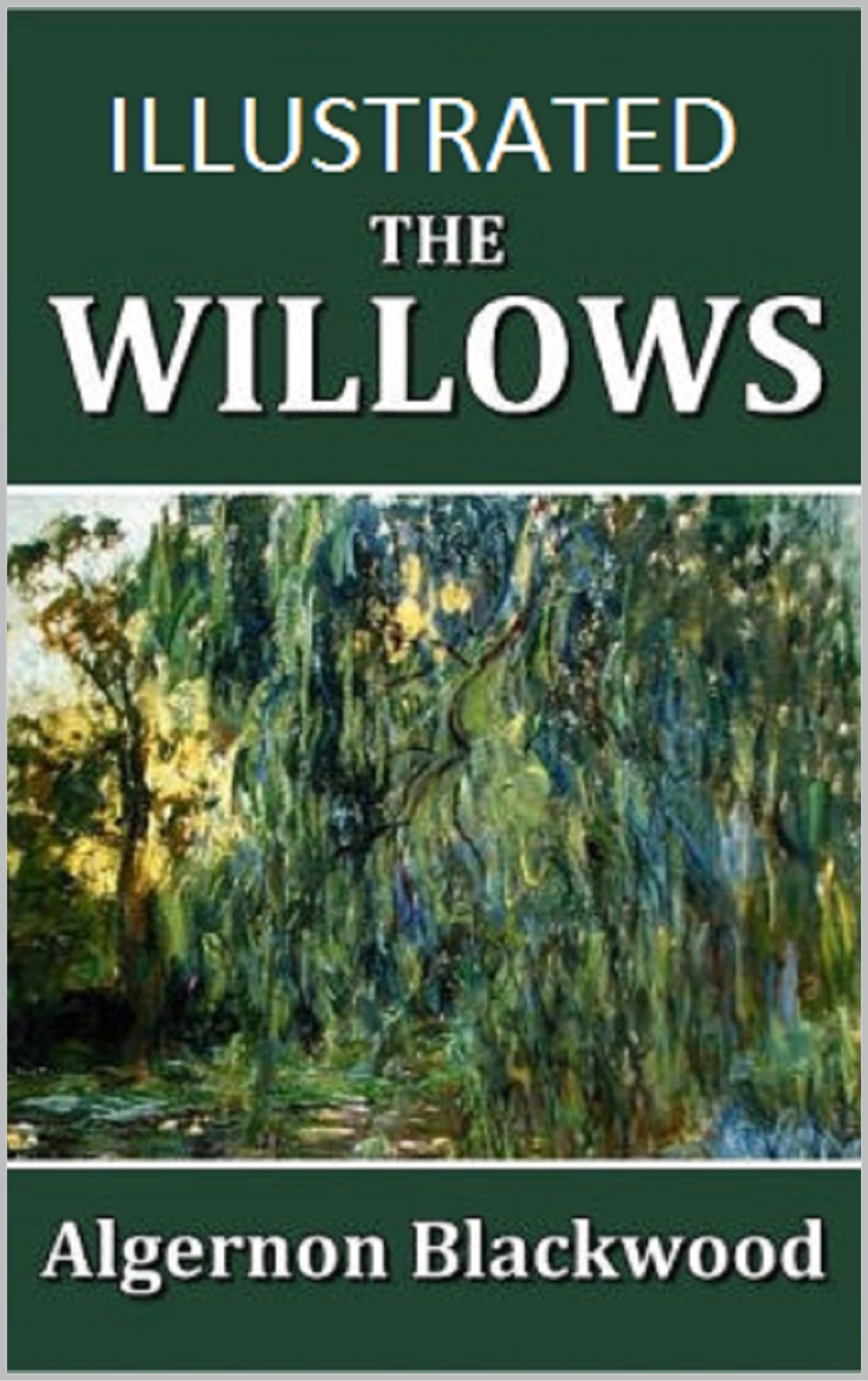 The Willows Illustrated